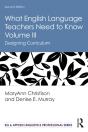 What English Language Teachers Need To Know Volume Iii - Preview