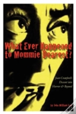 Capa do artigo What Ever Happened To Mommie Dearest?