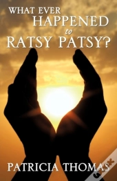 What Ever Happened To Ratsy Patsy?