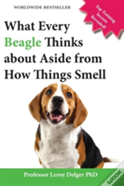 Capa do artigo What Every Beagle Thinks About Aside From How Things Smell (Blank Inside/Novelty Book)