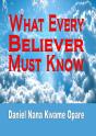 What Every Believer Must Know - Preview