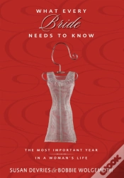 Capa do artigo What Every Bride Needs To Know