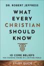 What Every Christian Should Know Study Guide - Preview