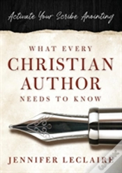 Capa do artigo What Every Christian Writer Needs To Know