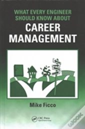 What Every Engineer Should Know About Career Management