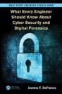 What Every Engineer Should Know About Cyber Security And Digital Forensics - Preview