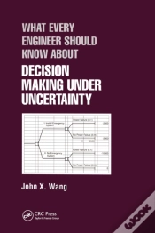 Capa do artigo What Every Engineer Should Know About Decision Making Under Uncertainty