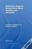 What Every Engineer Should Know About Modeling And Simulation