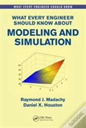 What Every Engineer Should Know About Modeling And Simulation