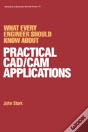 Capa do artigo What Every Engineer Should Know About Practical Cad/Cam Applications