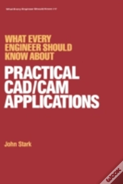 Capa do artigo What Every Engineer Should Know About Practical Cad/Cam Applications