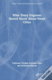 What Every Engineer Should Know About Smart Cities