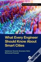 What Every Engineer Should Know About Smart Cities