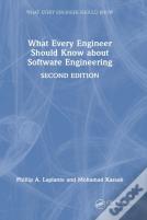 What Every Engineer Should Know About Software Engineering