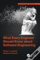 What Every Engineer Should Know About Software Engineering