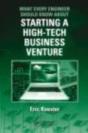 What Every Engineer Should Know About Starting A High-Tech Business Venture - Preview
