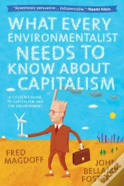 Capa do artigo What Every Environmentalist Needs To Know About Capitalism