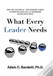 Capa do artigo What Every Leader Needs