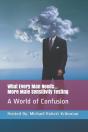 What Every Man Needs... More Male Sensitivity Testing - Preview