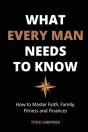 What Every Man Needs To Know - Preview