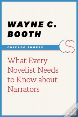 Capa do artigo What Every Novelist Needs To Know About Narrators