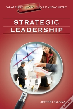 Capa do artigo What Every Principal Should Know About Strategic Leadership