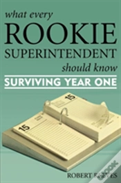 Capa do artigo What Every Rookie Superintendent Should Know