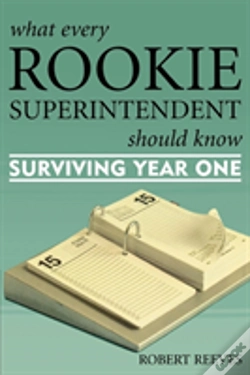 Capa do artigo What Every Rookie Superintendent Should Know