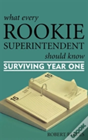 Capa do artigo What Every Rookie Superintendent Should Know
