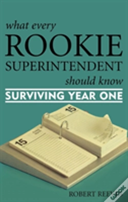 Capa do artigo What Every Rookie Superintendent Should Know