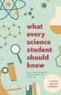 What Every Science Student Should Know - Preview