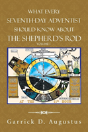 What Every Seventh-Day Adventist Should Know About The Shepherd'S Rod - Preview