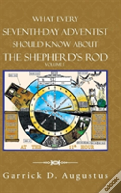 Capa do artigo What Every Seventh-Day Adventist Should Know About The Shepherd'S Rod
