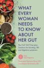 What Every Woman Needs To Know About Her Gut - Preview
