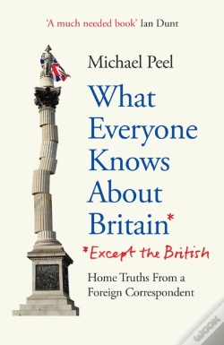 Capa do artigo What Everyone Knows About Britain* (*Except The British)