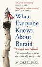 What Everyone Knows About Britain* (*Except The British) - Preview