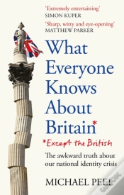 Capa do artigo What Everyone Knows About Britain* (*Except The British)