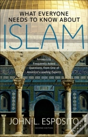 Capa do artigo What Everyone Needs To Know About Islam