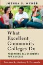 What Excellent Community Colleges Do - Preview