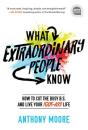 What Extraordinary People Know - Preview