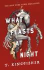 What Feasts At Night - Preview