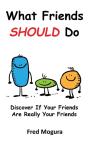 What Friends Should Do - Preview