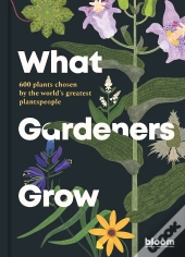 What Gardeners Grow