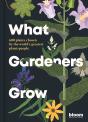 What Gardeners Grow - Preview