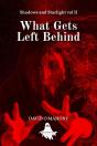 What Gets Left Behind - Preview