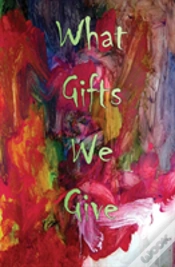 Capa do artigo What Gifts We Give
