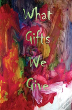 Capa do artigo What Gifts We Give