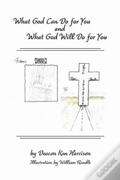 Capa do artigo What God Can Do For You And What God Will Do For You