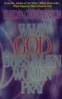 What God Does When Women Pray - Preview