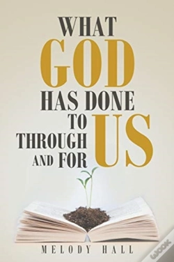 Capa do artigo What God Has Done To Us, Through Us, And For Us